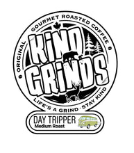 Load image into Gallery viewer, DAY TRIPPER -  A Big Bold &amp; Beauty of a Medium Dark Roast